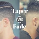 Taper Haircut vs Fade: Key Differences, Styles & How to Choose