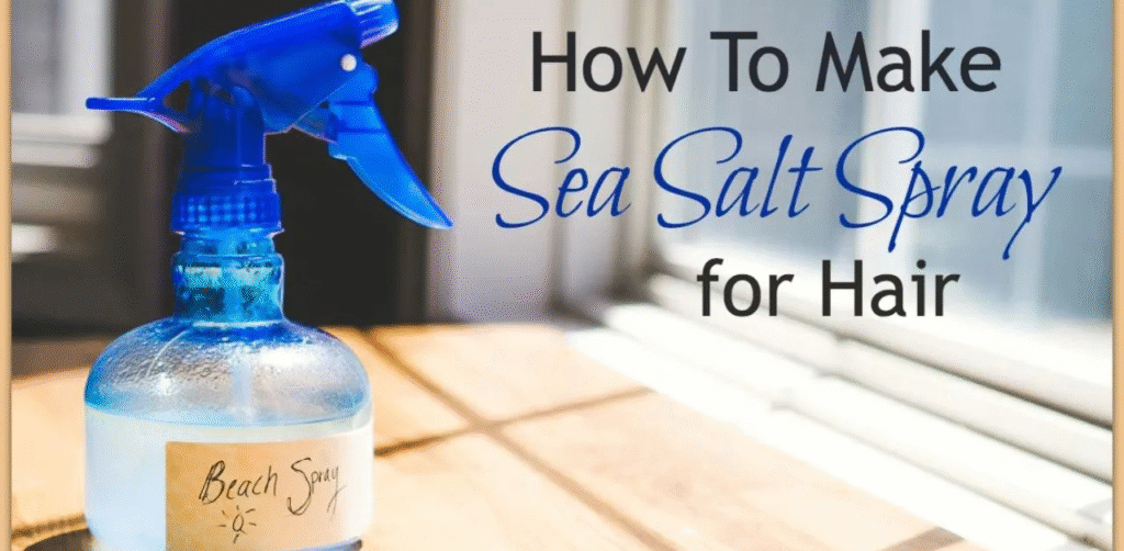 How to Make Sea Salt Spray: 3 Easy Steps for Beach Waves